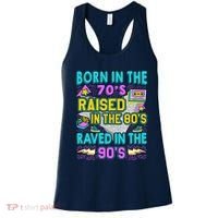 Born In The 70s Raised In The 80s Raved In The 90s Women's Tank Top thumb 0