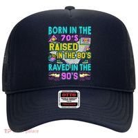Born In The 70s Raised In The 80s Raved In The 90s Hat thumb 0