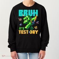 Bruh Its Test Day You Got This Pixel Video Game Women's Sweatshirt thumb 0