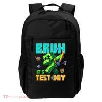 Bruh Its Test Day You Got This Pixel Video Game Backpack thumb 0