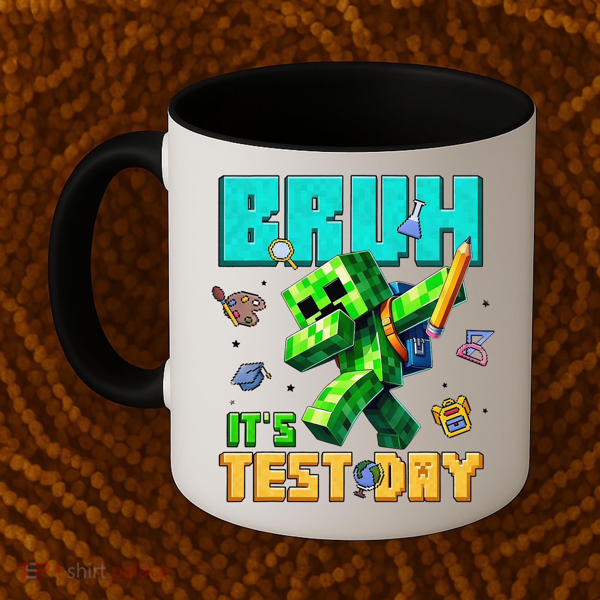 Bruh Its Test Day You Got This Pixel Video Game Coffee Mug