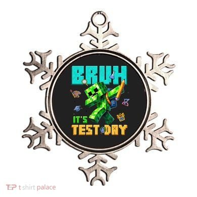 Bruh Its Test Day You Got This Pixel Video Game Ornament