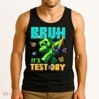 Bruh Its Test Day You Got This Pixel Video Game Tank Top thumb 3
