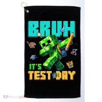 Bruh Its Test Day You Got This Pixel Video Game Golf Towel thumb 0