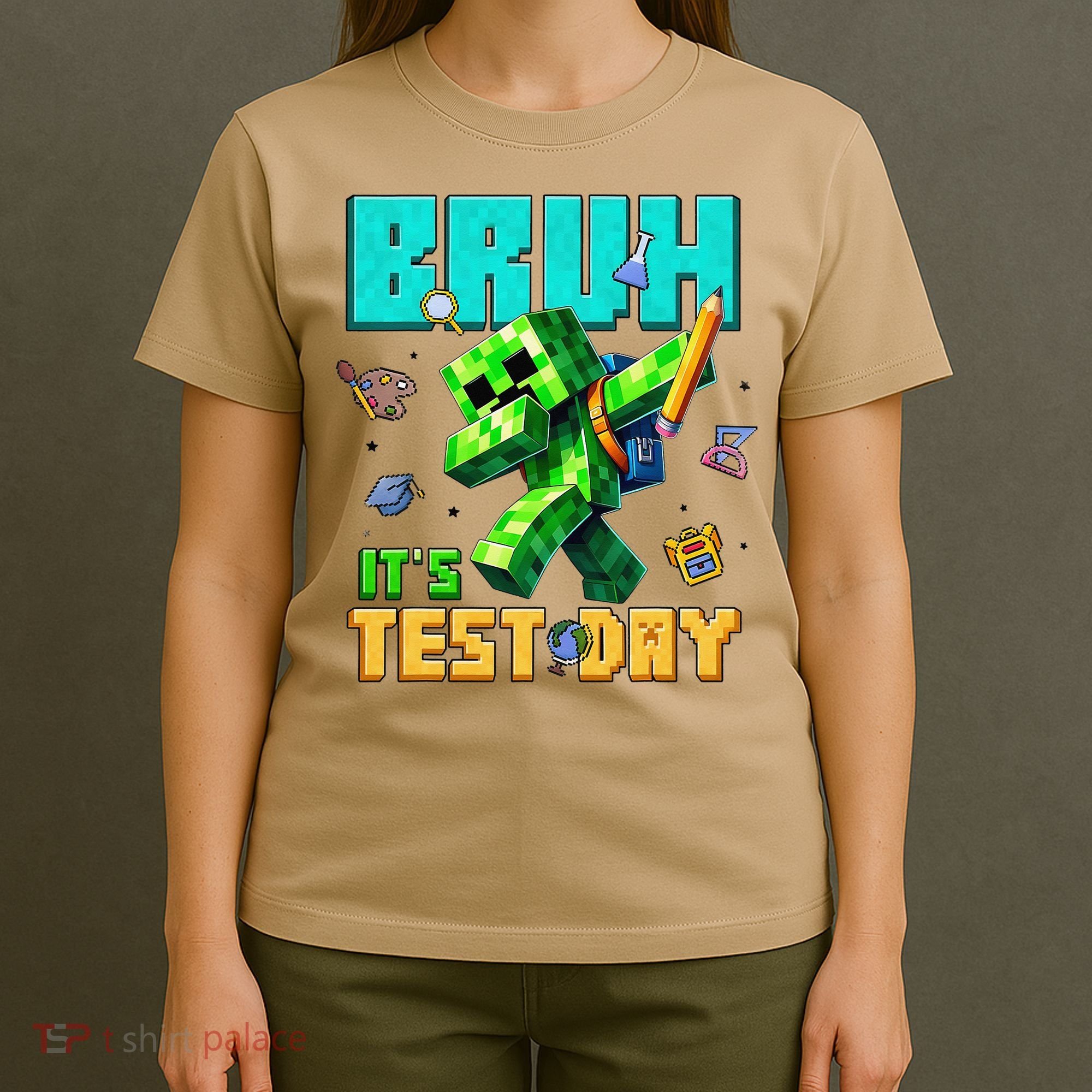 Bruh Its Test Day You Got This Pixel Video Game T-Shirt