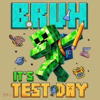 Bruh Its Test Day You Got This Pixel Video Game Mousepad thumb 1