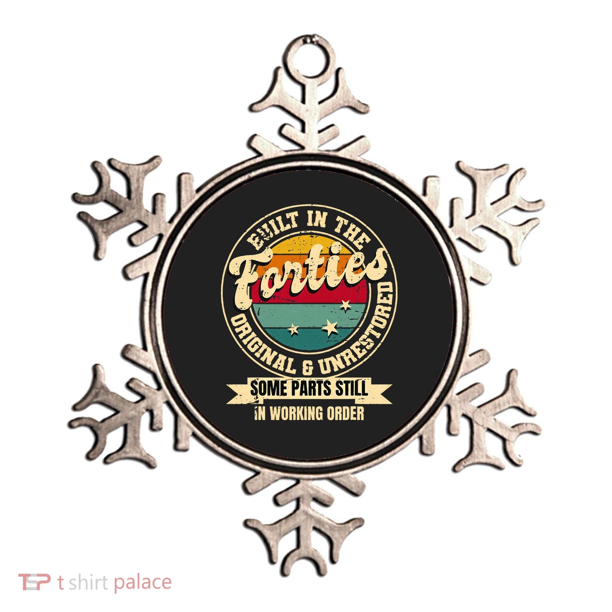 Built In The Forties Original Unrestored 40th Birthday 40s Ornament