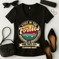Built In The Forties Original Unrestored 40th Birthday 40s Women's V-Neck T-Shirt thumb 2