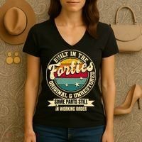 Built In The Forties Original Unrestored 40th Birthday 40s Women's V-Neck T-Shirt thumb 3