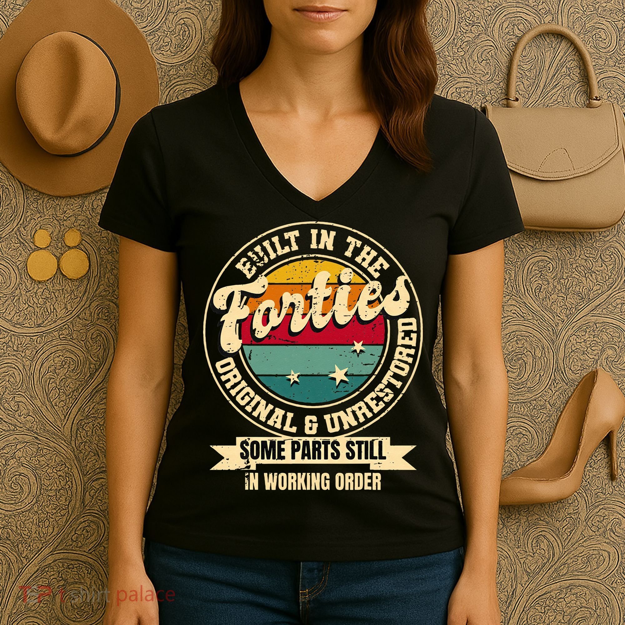 Built In The Forties Original Unrestored 40th Birthday 40s Women's V-Neck T-Shirt