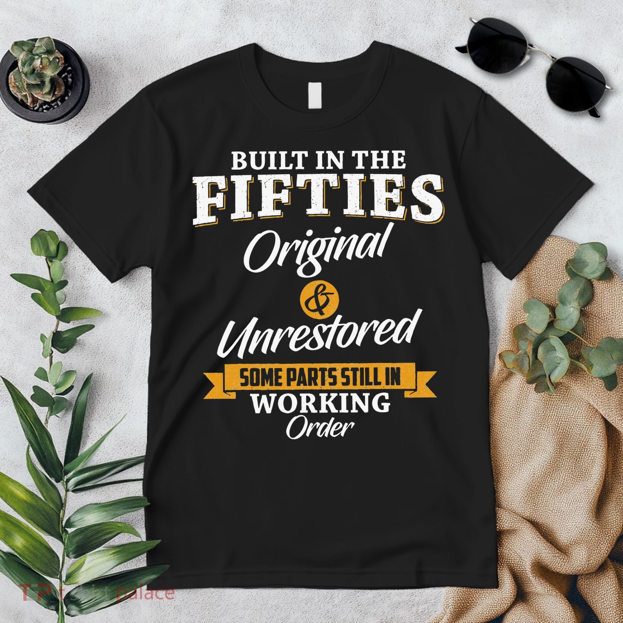Built In The Fifties Built In The 50s Birthday Premium T-Shirt