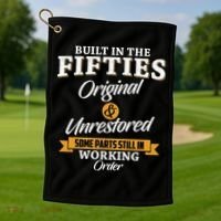 Built In The Fifties Built In The 50s Birthday Golf Towel thumb 1