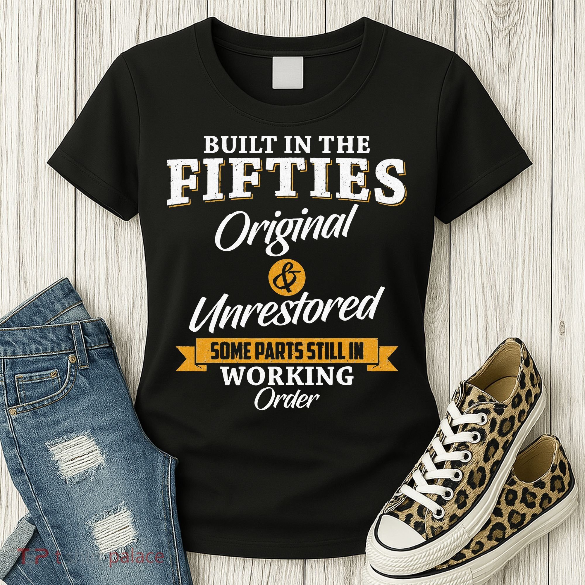 Built In The Fifties Built In The 50s Birthday Women's T-Shirt