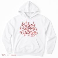 Believe In The Magic Of Christmas Hoodie thumb 0