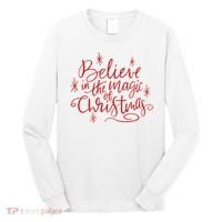 Believe In The Magic Of Christmas Long Sleeve Shirt thumb 0