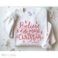Believe In The Magic Of Christmas Sweatshirt thumb 2
