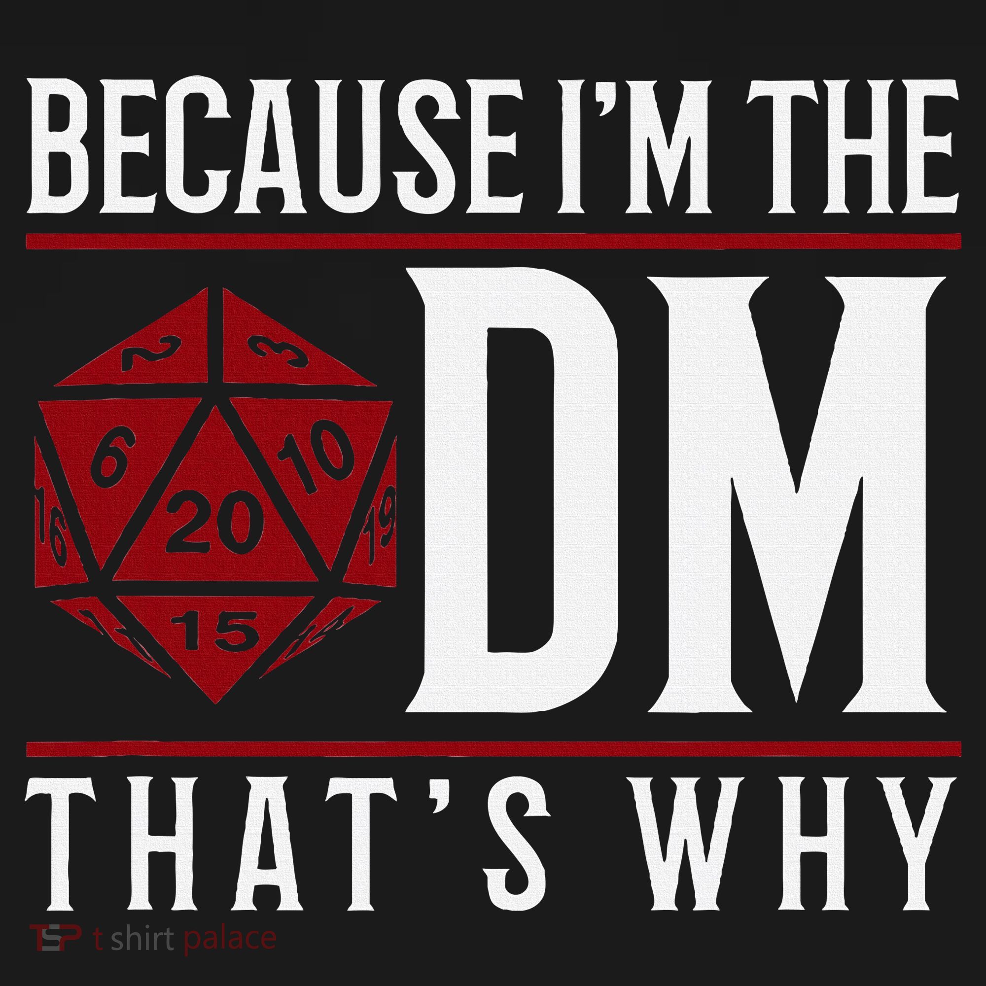 Because IM The Dm ThatS Why Hoodie
