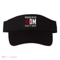 Because IM The Dm ThatS Why Visor thumb 0
