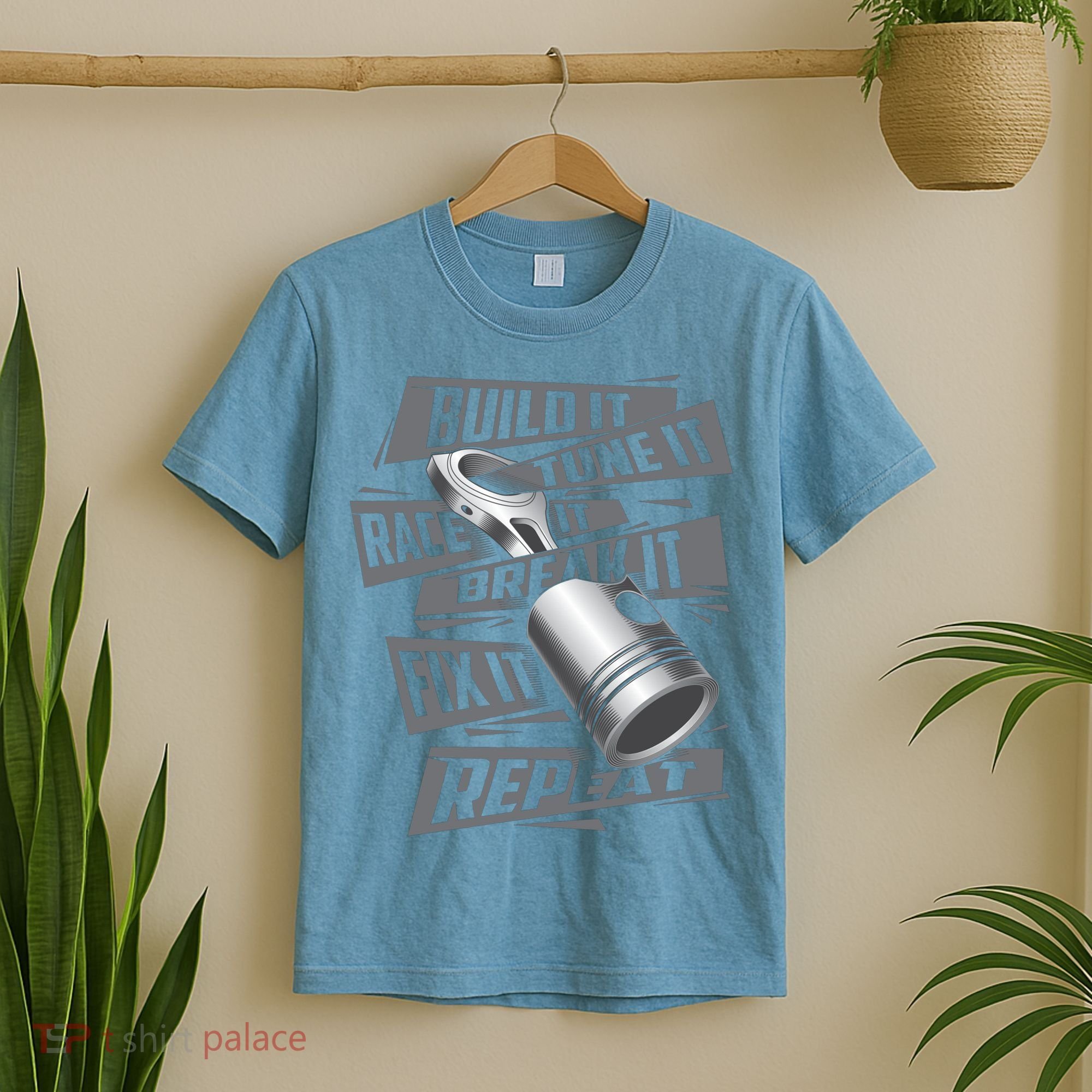 Build It Tune It Race It Break It Cool Gift Race Car Enthusiast Gift T-Shirt