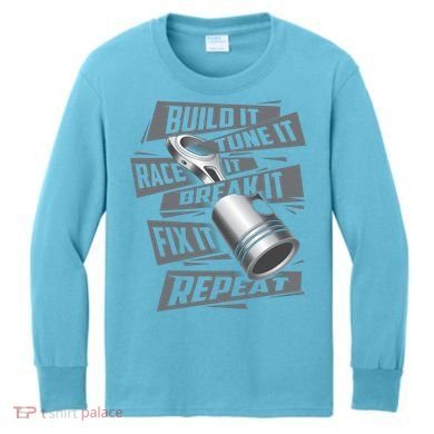 Build It Tune It Race It Break It Cool Gift Race Car Enthusiast Gift Kids Long Sleeve Shirt