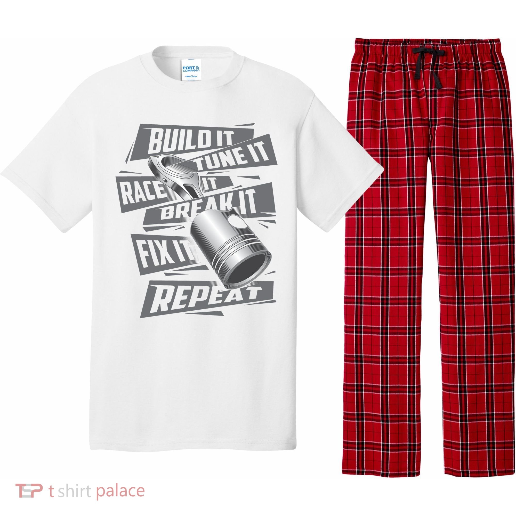Build It Tune It Race It Break It Cool Gift Race Car Enthusiast Gift Pajama Set