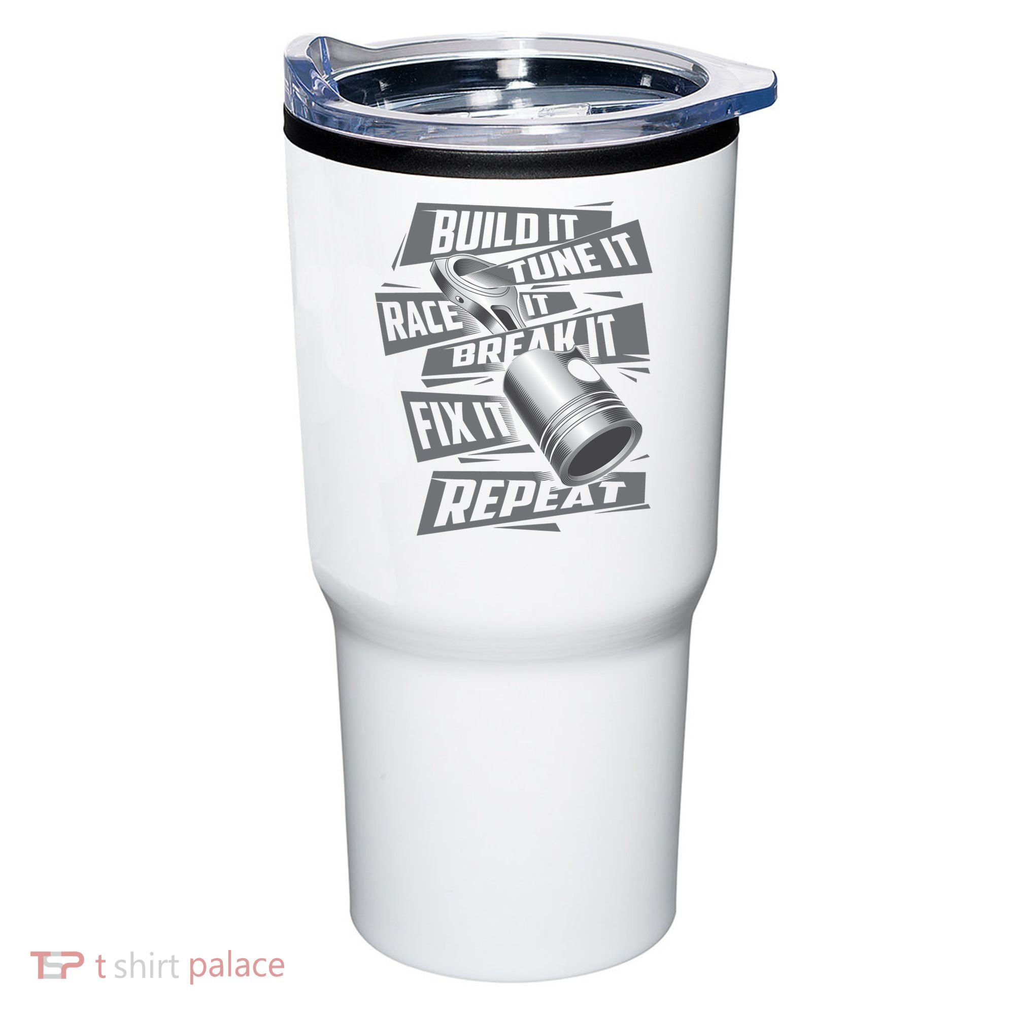 Build It Tune It Race It Break It Cool Gift Race Car Enthusiast Gift Tumbler