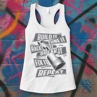 Build It Tune It Race It Break It Cool Gift Race Car Enthusiast Gift Women's Tank Top thumb 3