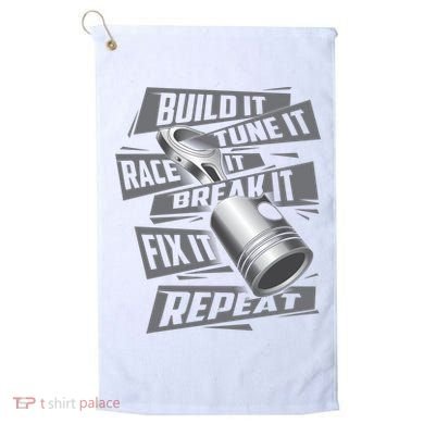 Build It Tune It Race It Break It Cool Gift Race Car Enthusiast Gift Golf Towel