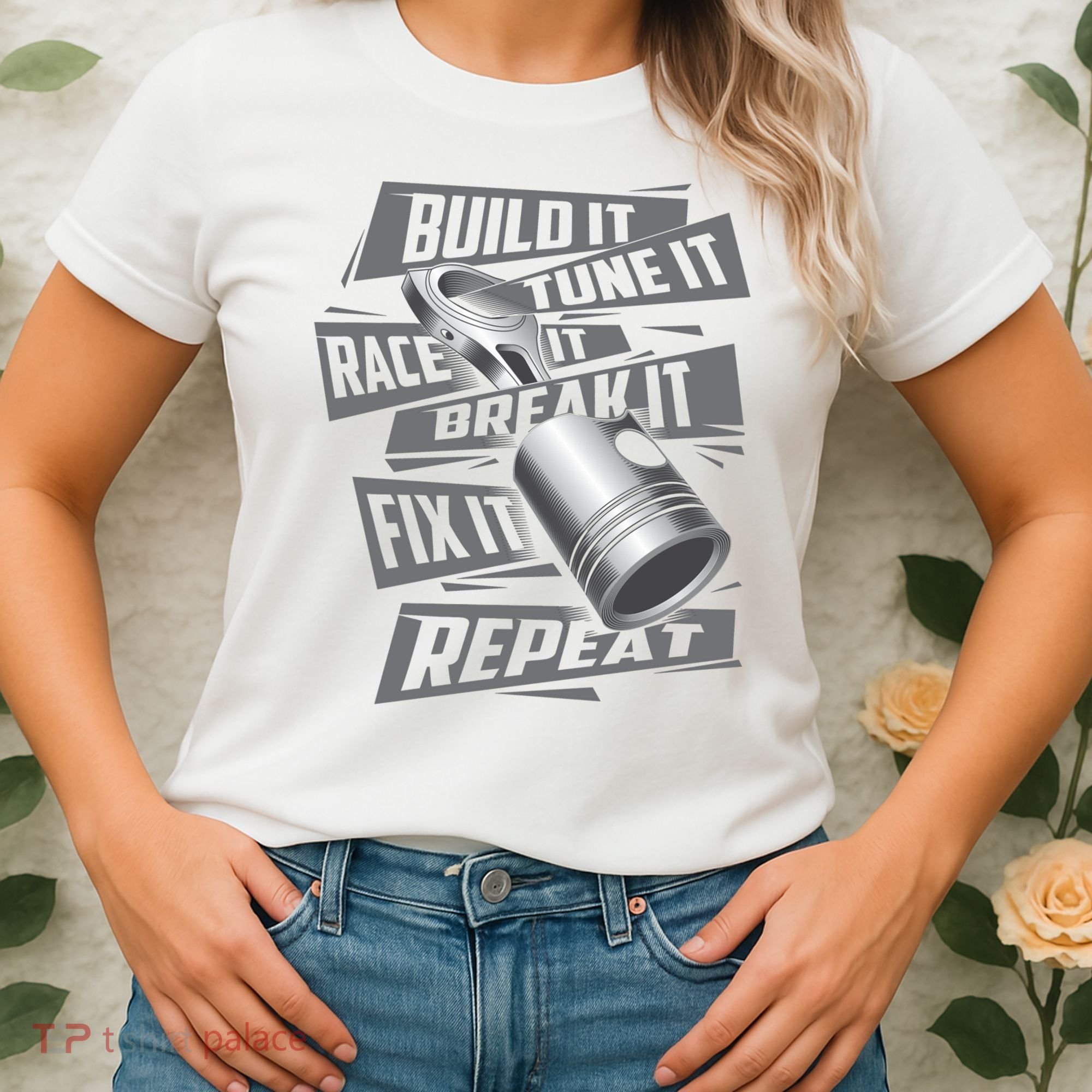 Build It Tune It Race It Break It Cool Gift Race Car Enthusiast Gift Women's T-Shirt