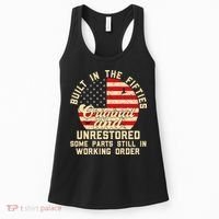 Built In The Fifties Original & Unrestored 50s Birthday Women's Tank Top thumb 0
