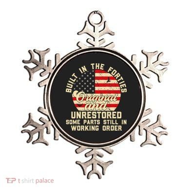 Built In The Forties Original & Unrestored 70th Birthday Ornament