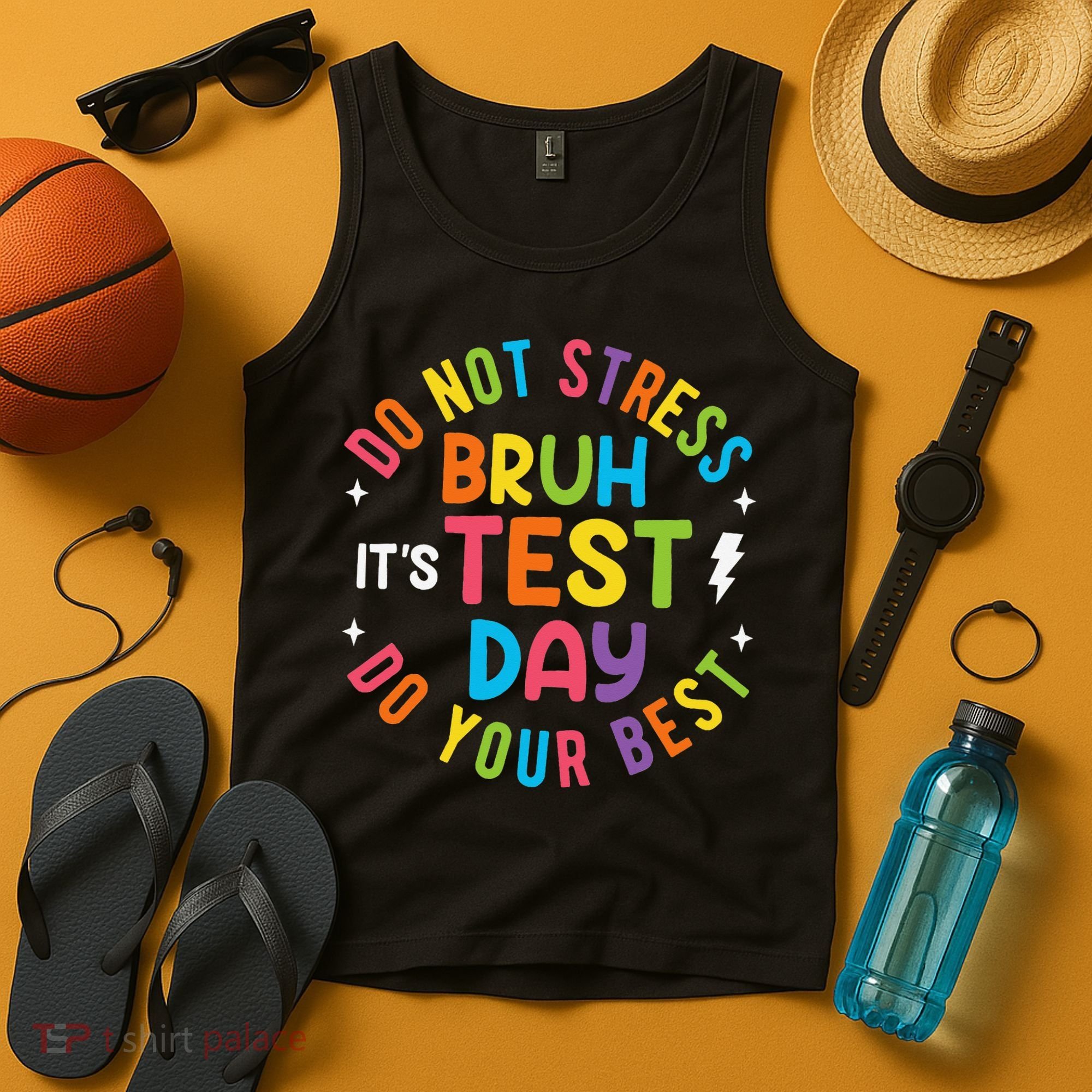 Bruh Its Test Day Rock The Test Teacher Student Testing Day Tank Top