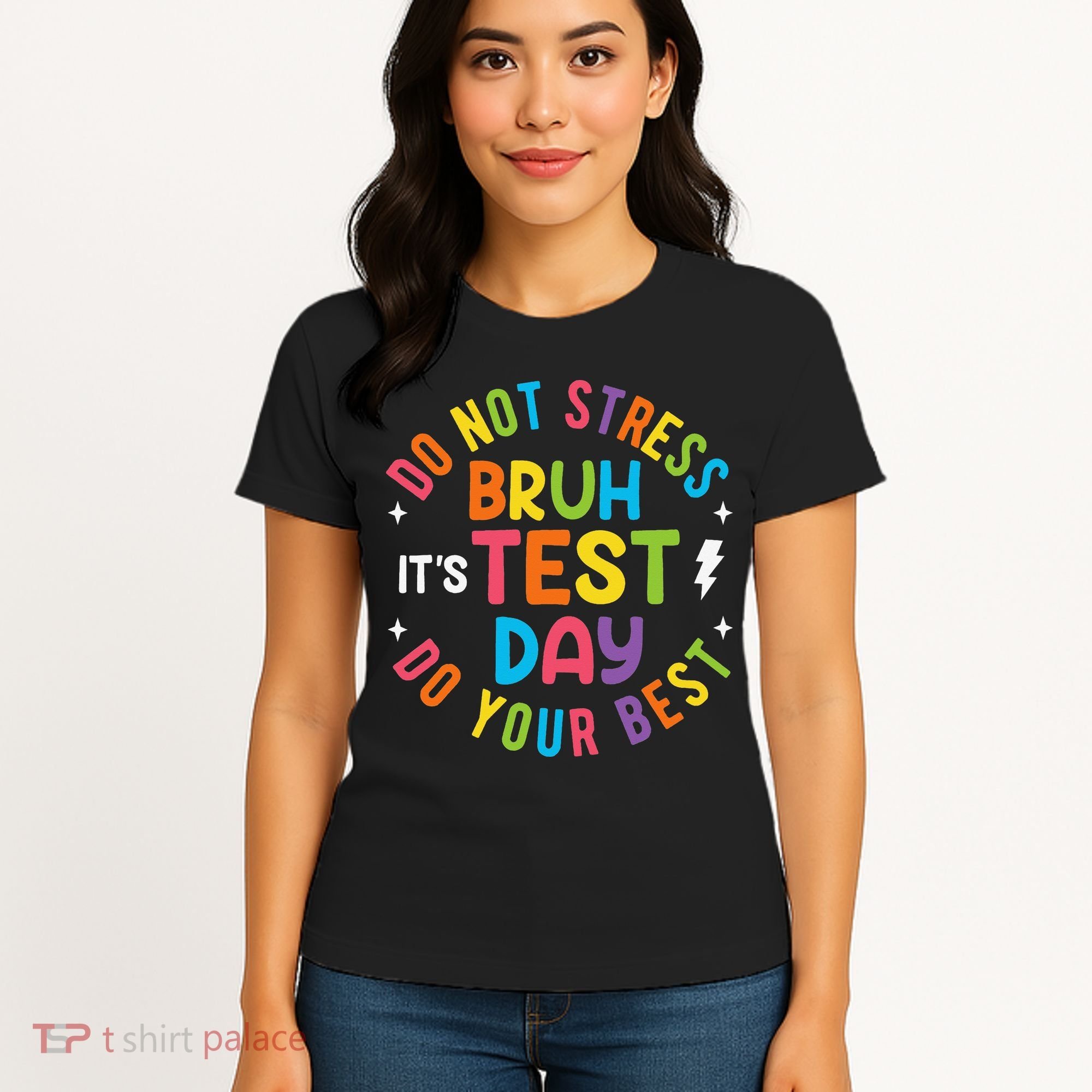 Bruh Its Test Day Rock The Test Teacher Student Testing Day Women's T-Shirt