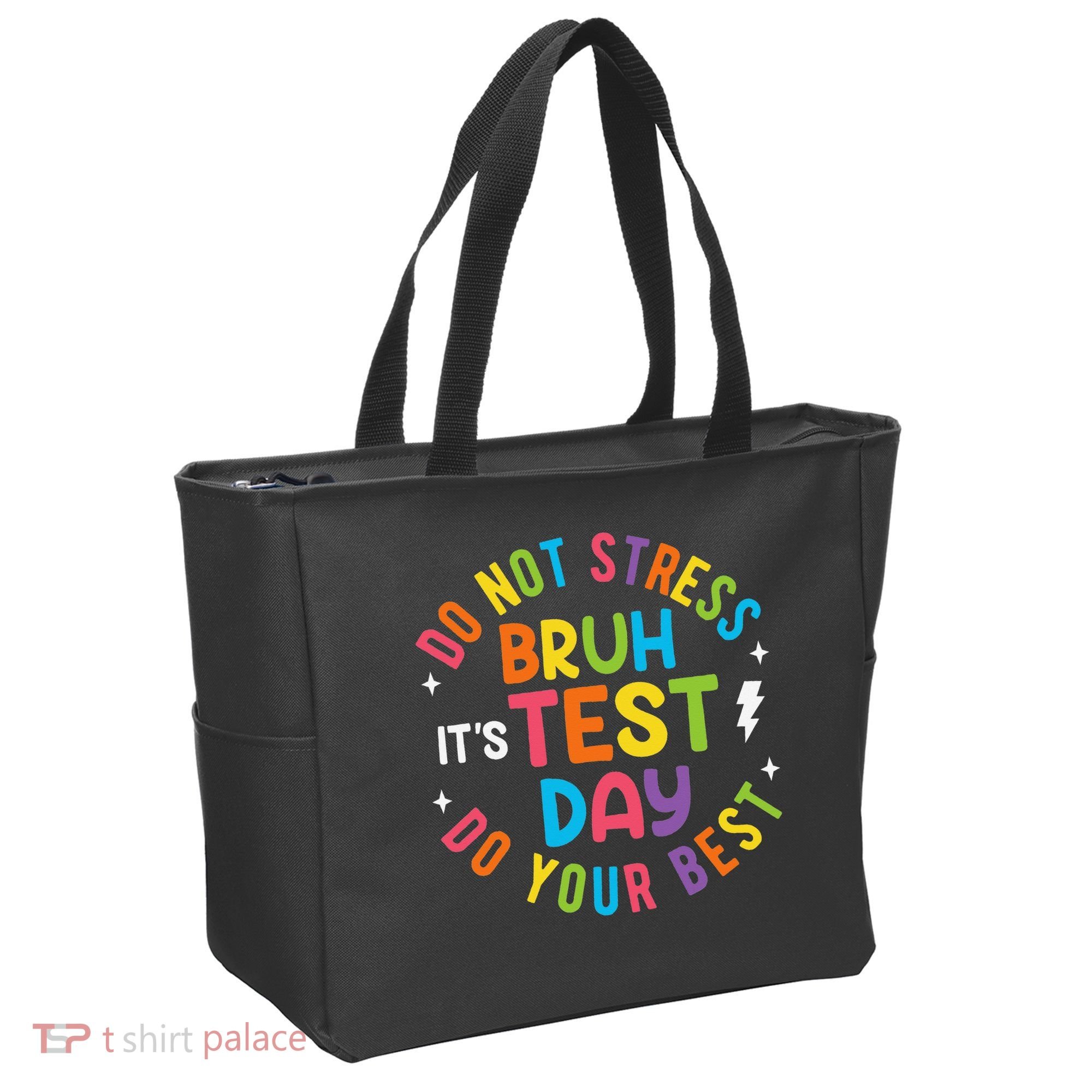Bruh Its Test Day Rock The Test Teacher Student Testing Day Tote Bag