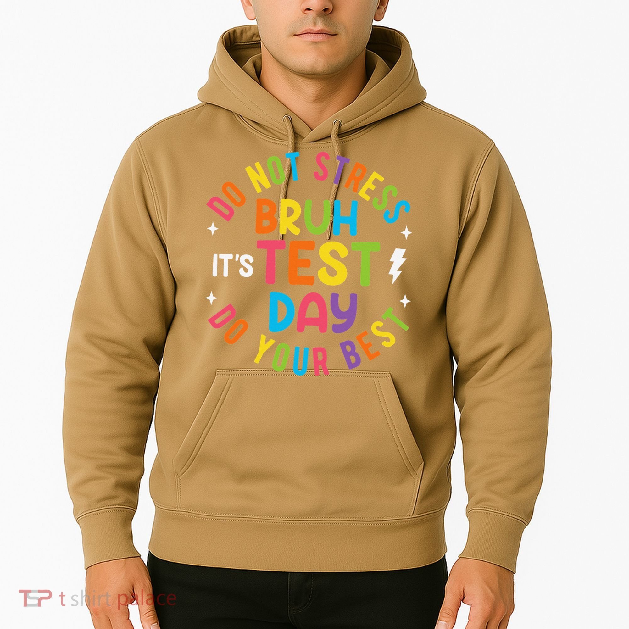 Bruh Its Test Day Rock The Test Teacher Student Testing Day Hoodie
