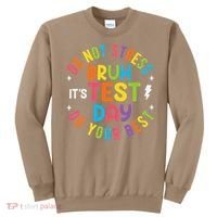 Bruh Its Test Day Rock The Test Teacher Student Testing Day Sweatshirt thumb 0