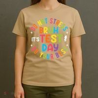 Bruh Its Test Day Rock The Test Teacher Student Testing Day T-Shirt thumb 4