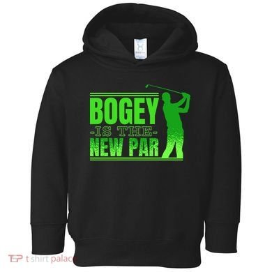 Bogey Is The New Par Funny Golfer Golf Golfing Toddler Hoodie