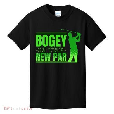 Bogey Is The New Par Funny Golfer Golf Golfing Kids T-Shirt