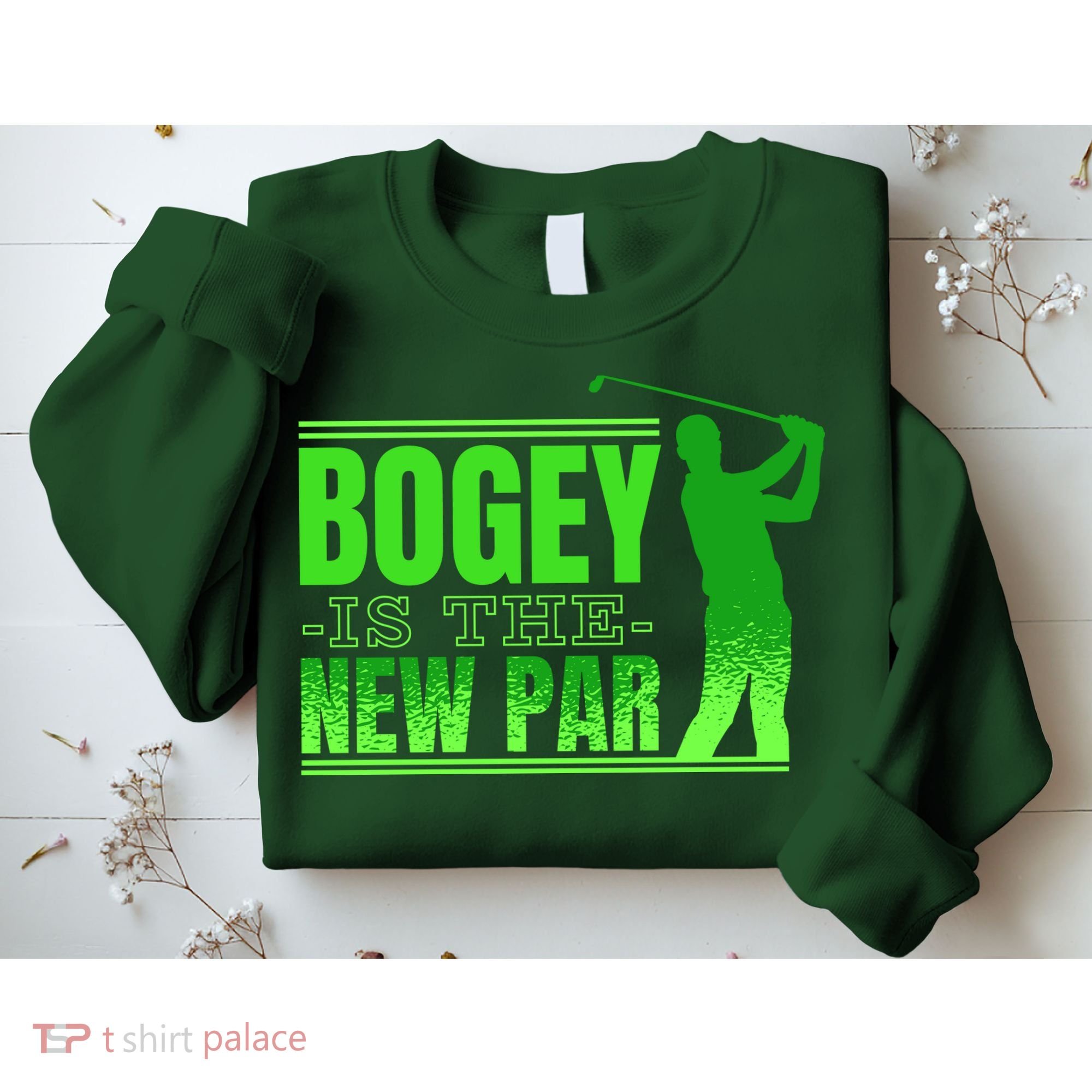 Bogey Is The New Par Funny Golfer Golf Golfing Sweatshirt