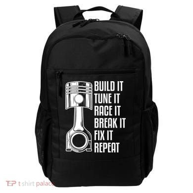 Build It Tune It Race It Break It Fix It Repeat Mechanic Gift Backpack