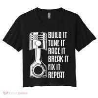 Build It Tune It Race It Break It Fix It Repeat Mechanic Gift Women's Crop Top Tee thumb 0