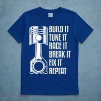Build It Tune It Race It Break It Fix It Repeat Mechanic Gift T-Shirt thumb 5