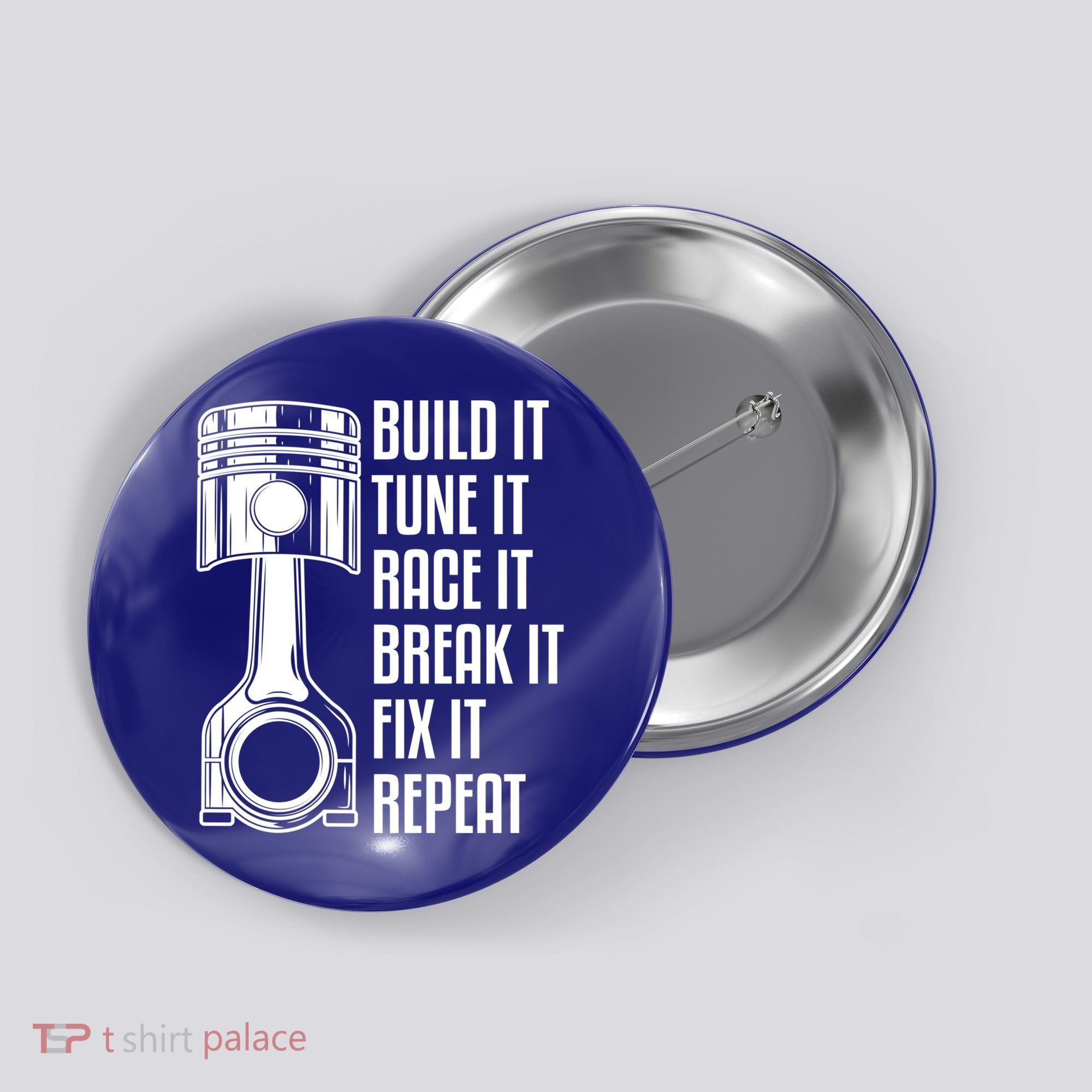 Build It Tune It Race It Break It Fix It Repeat Mechanic Gift Button