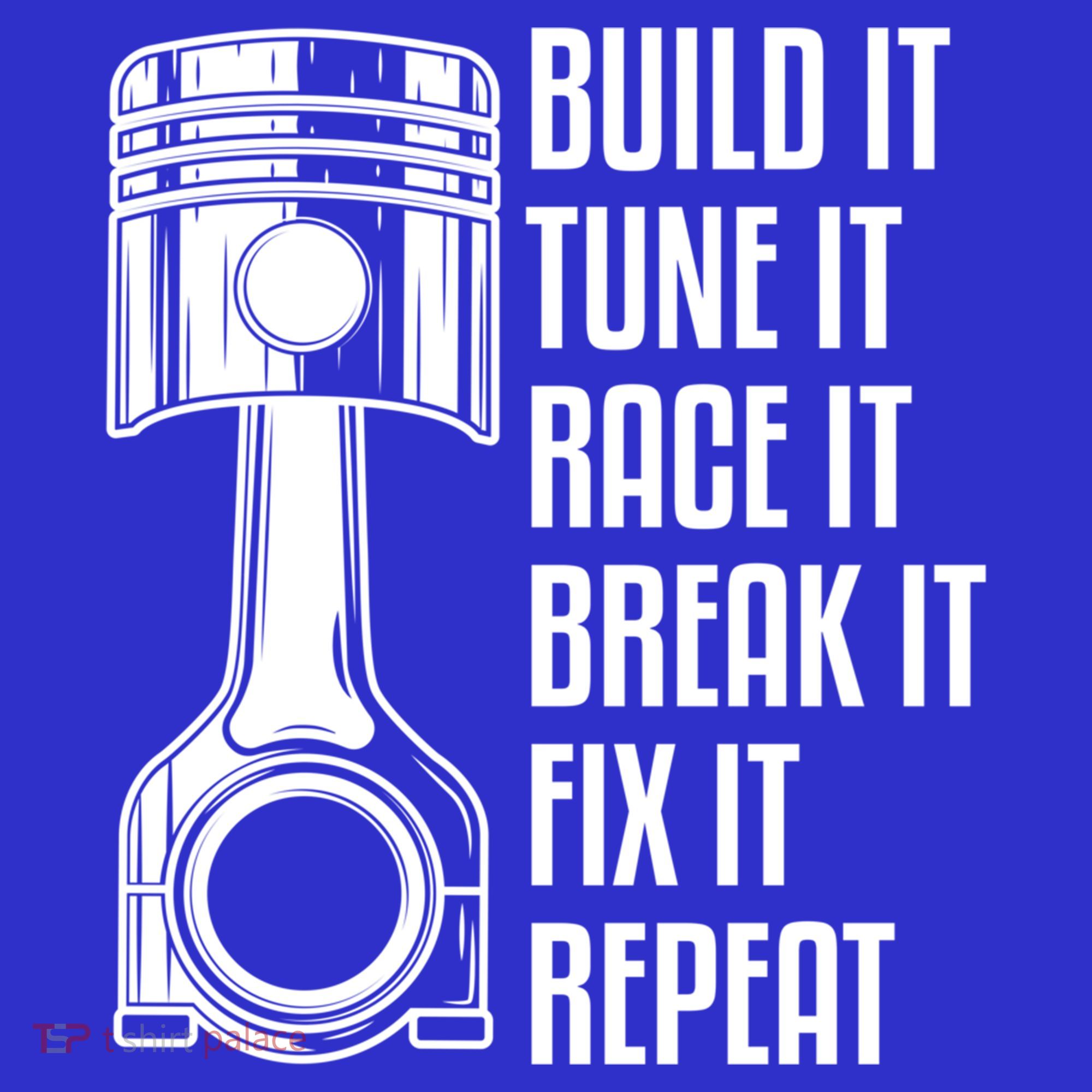 Build It Tune It Race It Break It Fix It Repeat Mechanic Gift Women's Long Sleeve Shirt