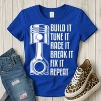 Build It Tune It Race It Break It Fix It Repeat Mechanic Gift Women's T-Shirt thumb 3