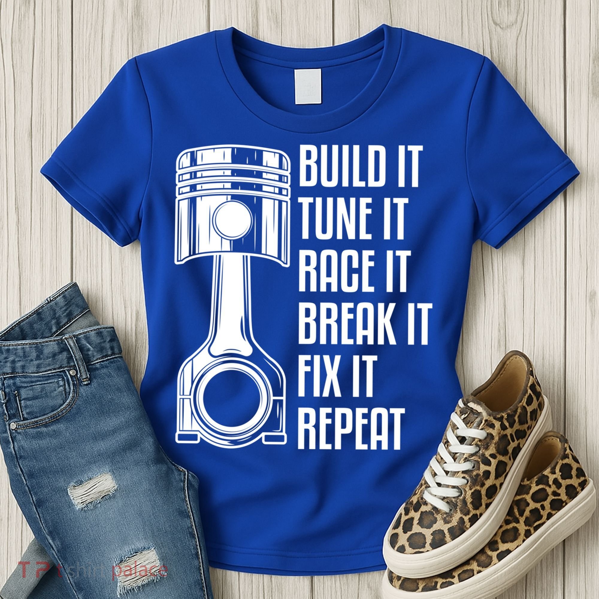 Build It Tune It Race It Break It Fix It Repeat Mechanic Gift Women's T-Shirt