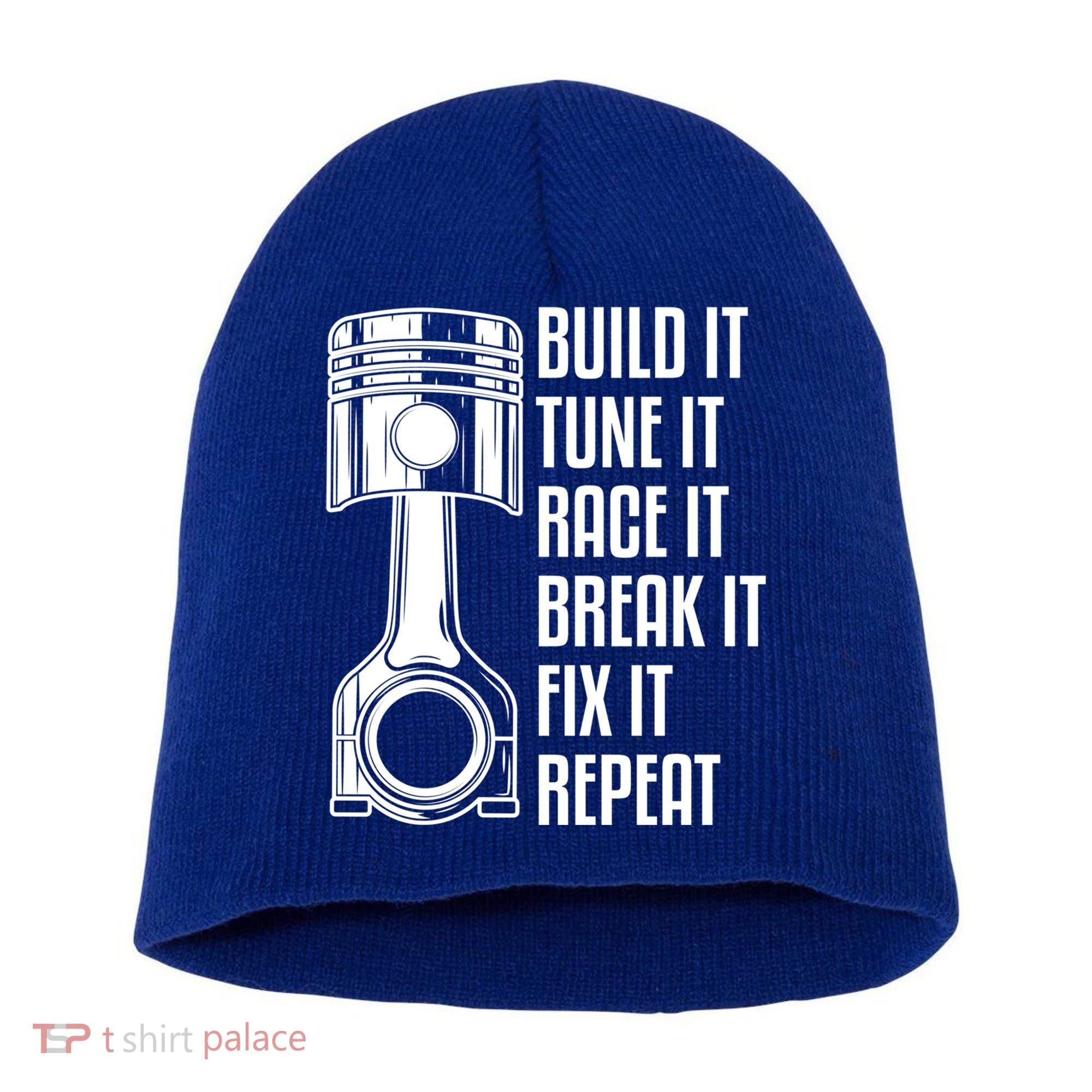 Build It Tune It Race It Break It Fix It Repeat Mechanic Gift Short Acrylic Beanie