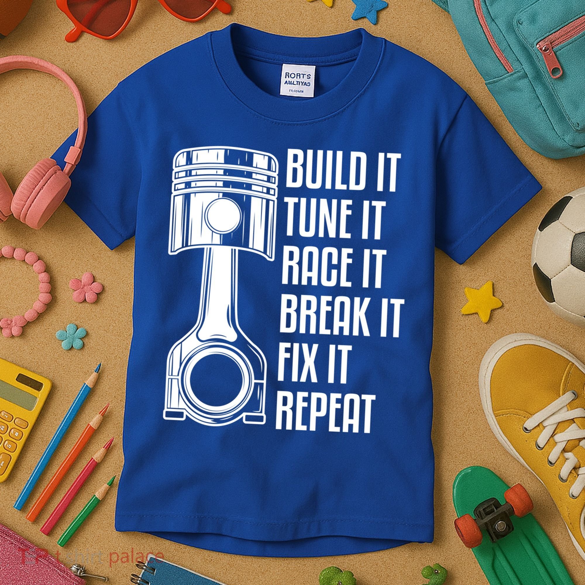 Build It Tune It Race It Break It Fix It Repeat Mechanic Gift Kids T-Shirt