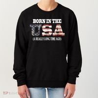 Born In The USA A Really Long Time Ago Funny Birthday Women's Sweatshirt thumb 0